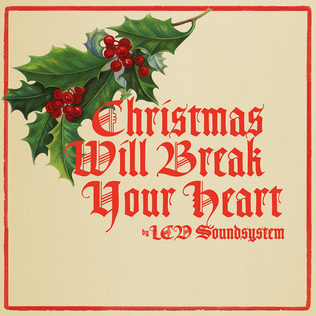 10 canzoni per chi non ama il Natale: la playlist definitiva 2 natale canzone LCD soundsystem
